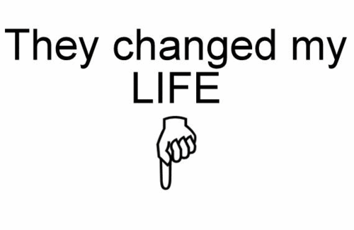 You ve changed. Life change tumblr.