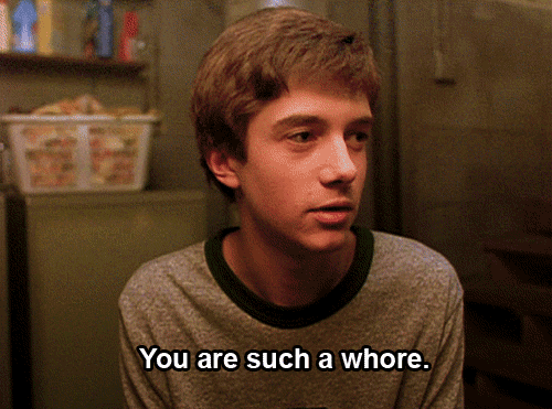 You Are Such A Whore Gif Gifer