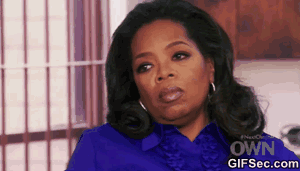Fed up are you serious oprah GIF - Find on GIFER