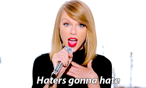 Image result for taylor swift shake off the haters