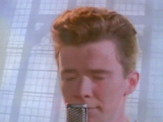 Rick Rolled GIFs