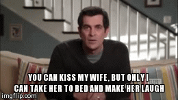 Cannot make it. Phil Dunphy. Philip Humphrey "Phil" Dunphy. Phil Dunphy powerful women. Make her laugh.