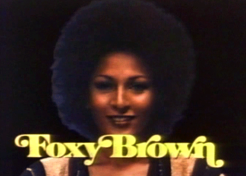 Blaxploitation Foxy Brown