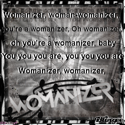 womanizer quotes