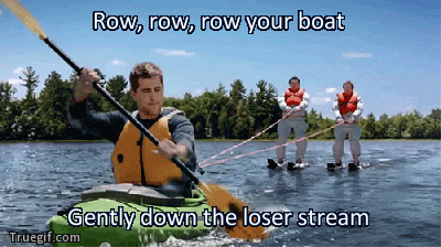 row row row your boat gently down the loser stream