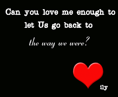 Image result for back to the way we were in the beginning gif