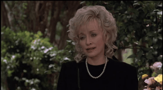 GIF dolly parton steel magnolias i love this movie so much ...