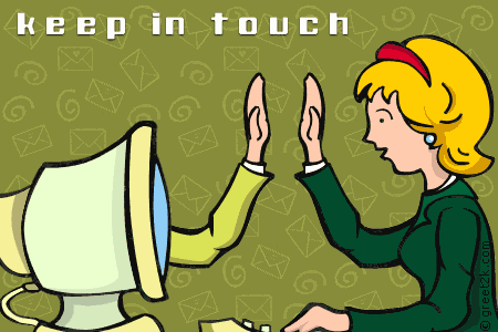 Internet keep in touch gif.