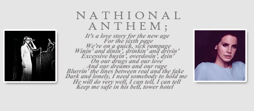 National anthem lana del текст. National anthem lana del rey текст.