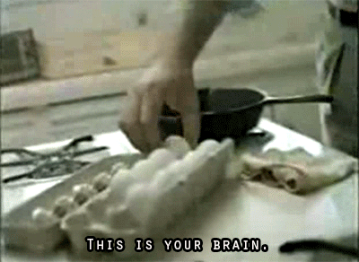Psa drug psa this is your brain on drugs GIF - Find on GIFER