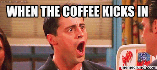 Image result for i need coffee gif