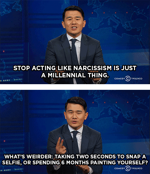 narcissist,narcissism,ronny chieng,millennial reputation,weird,painting,selfie,the daily show,daily show,trevor noah,tds,millennials,worse,dailyshow,the daily show with trevor noah,thedailyshow,millennial