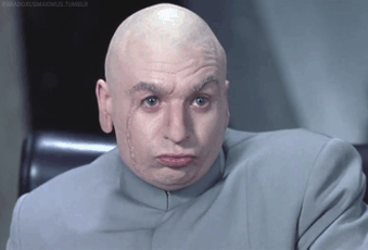 unimpressed,whatever,sarcastic,right,yea right,dr evil,movies,reactions