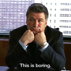alec baldwin,30 rock,im bored,jack donaghy,bored,over it,this is boring