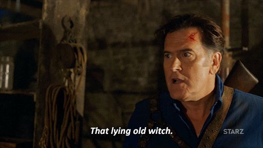 pissed off,bruce campbell,season 2,angry,mad,starz,witch,ash vs evil dead,ash,ash williams,smh,pissed,lies,that bitch,lied to