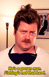 tv,movies,television,parks and recreation,ron swanson,nick offerman,hes a grown man fishings not that hard