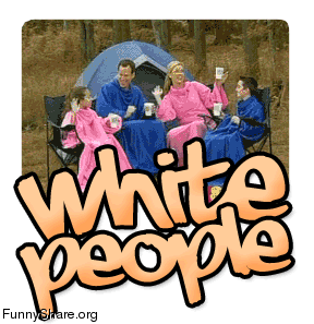 white people,camping,fun,wtf,comics