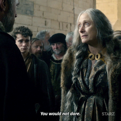 dont mess with me,tv,season 1,starz,dare,01x01,try me,duchess,the white princess,cecily,caroline goodall,you wouldnt