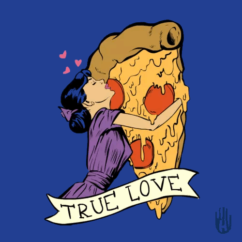 pizza,true love,pizza lover