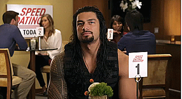 wwe,wrestling,ugh,holy shit,roman reigns,you fucker,dammit roman,do not need this right now,what did i say bout this damn tongue