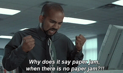 office space,frustration,paper jam
