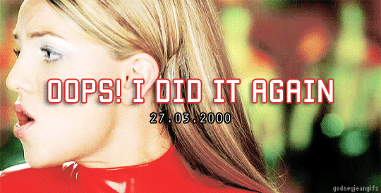 oops i did it again,britney spears,britney,own,lucky,stronger,dont let me be the last to know,oidia,dlmbtltk
