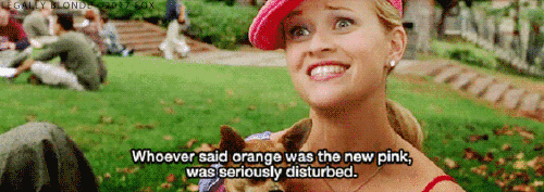 whoever said orange was the new pink was seriously disturbed,elle woods,pink,reese witherspoon,legally blonde,bruiser woods,national pink day,color pink