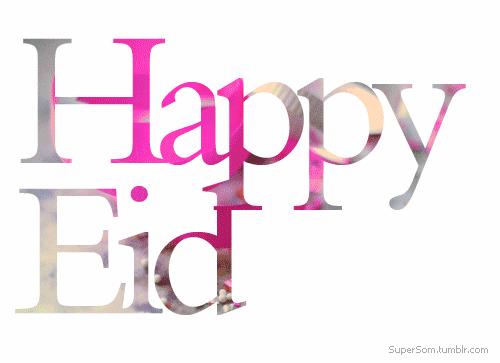 happy eid,eid,eid mubarak