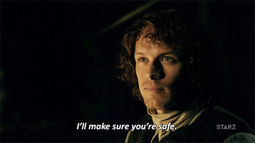 outlander,protection,sam heughan,jamie fraser,tv,season 2,starz,safety,safe,02x09,manly,protect,got your back,watching over
