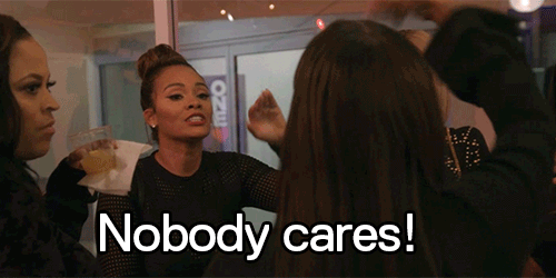 unbothered,evelyn lozada,irrelevant,nobody cares,basketball wives,girl fight,no one cares,vh1