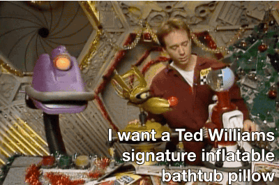 mystery science theater 3000,tom servo,christmas,joel,mst3k,gypsy,wishlist,crow t robot,ted williams,kate moss laughing