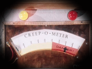 meter,creeped out,pervert,perv,science,reactions,creepy,creep,creeper,creepster
