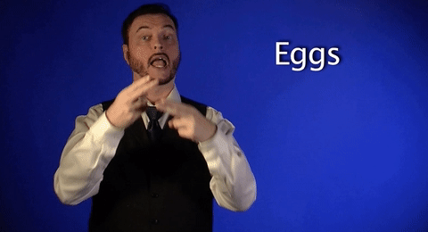 sign language,sign with robert,asl,deaf,american sign language,eggs