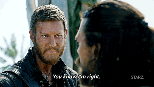 pirate,season 4,starz,winner,bones,right,wrong,black sails,billy,correct,04x05,tom hopper,right and wrong,you know im right,youre wrong