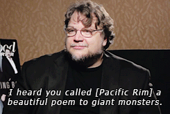 guillermo del toro,kaiju,movie,movies,film,robot,epic,monsters,robots,poetry,pacific rim,director,massive,giant monsters