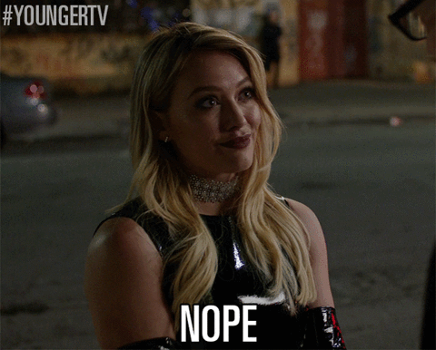 kelsey peters,hilary duff,no,nope,tv land,tvland,younger,youngertv,nah,tvl,younger tv