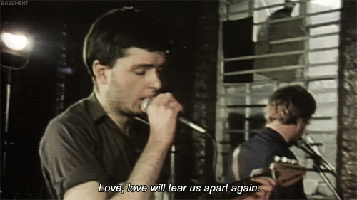 sadness,music,love,80s,rock,old,depression,relationship,aesthetic,goth,gothic,new wave,joy division,post punk,ian curtis,unknown pleasures,love will tear us apart
