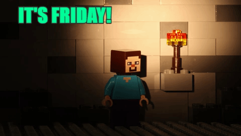 tgif,its friday,party,excited,friday,weekend,minecraft,panic,go nuts