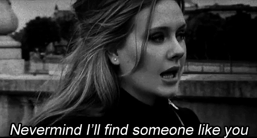 Find someone like. Nevermind i'll find someone like you. Nevermind Adele текст. Adele - someone like you meme. Nevermind i find someone like you mem.