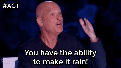 mother nature,make it rain,agt,americas got talent,howie mandel,always knows what to say,lol we think were funny thats what matters