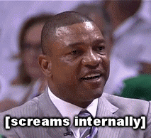 stressed,screams internally,screaming,frustrated,coach,celtics,doc rivers