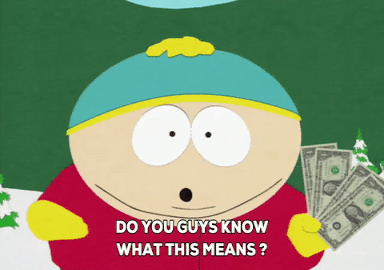 eric cartman,excited,money,questioning,wondering