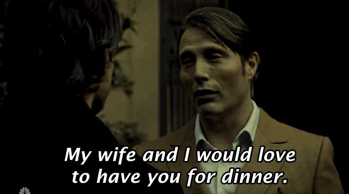 my body is ready,hannibal,mads mikkelsen,gillian anderson,nbc hannibal,you could almost say she looksto die for