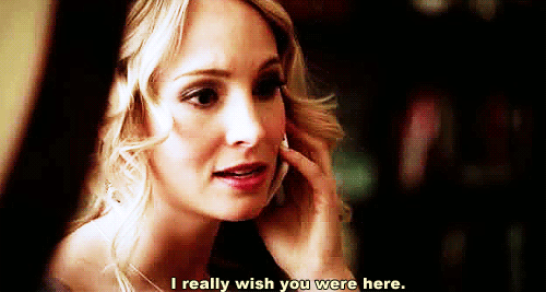 lonely,wish you were here,reactions,the vampire diaries,caroline forbes,miss you,candace accola