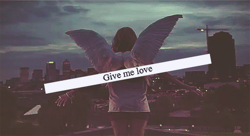 Give to me bred. Гифки Крылья любви. Гифка дай мне. Give me Love ed Sheeran. Медляк i give me Love.