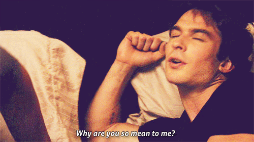 the vampire diaries,damon salvatore,why are you so mean to me