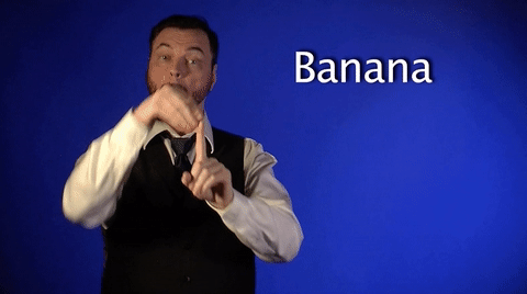 asl,sign language,banana,american sign language