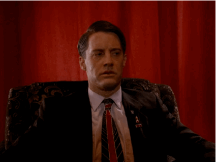 television,thinking,confused,wondering,twin peaks,david lynch,fire walk with me,kyle mclachlan,who killed laura palmer,ive got great news,that gum you like is going to come back in style,special agent dale cooper
