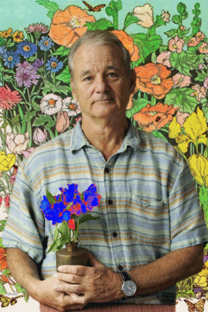 flowers,psychedelic,trippy,bill murray