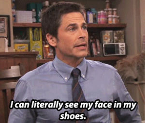 chris traeger,parks and recreation,rob lowe,i can literally see my face in my shoes